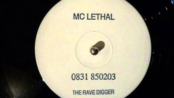 MC Lethal – The Rave Digger