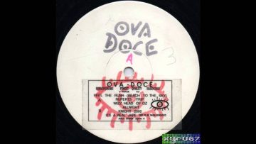 Ova Doce – Allnight ᴴᴰ