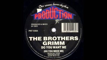 The Brothers Grimm – Do You Want Me (Do You Need Me)