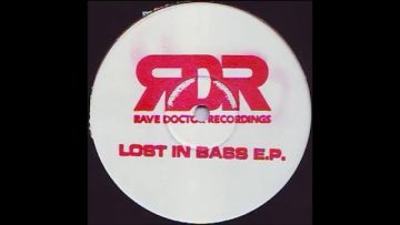 The Rave Doctor – Lost in Bass EP A2