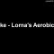 Timelike – Lornas Aerobic Class