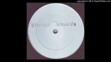Upgrade Massive – Party Children (Mix 2)