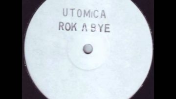 Utomica – Rok A Bye