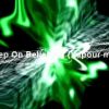 Vix – Keep On Believing (Vapour mix)