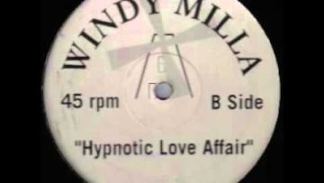 Windy Milla Hypnotic Love Affair