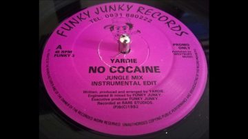 Yardie – No Cocaine (Jungle Mix)