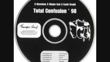 A Homeboy, A Hippie and A Funki Dredd – Total Confusion 98 (Done