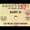 Baby D – Let me be your fantasy – Dj Professors X club