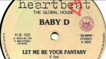 Baby D – Let me be your fantasy – Dj Professors X club