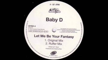 Baby D – Let Me Be Your Fantasy ( Original Mix ).wmv