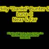Billy Daniel Bunter and Luna-C – Near