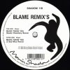 Blame – Music Takes You (2 Bad Mice Remix)