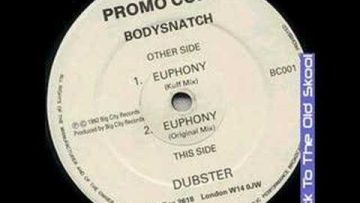 Bodysnatch – Euphony (Just 4 U London)