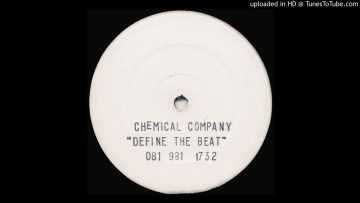 Chemical Company – Define The Beat (Mix 1)