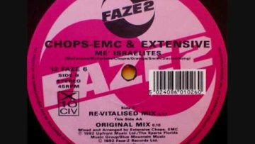 Chops EMC N Extensive – Me Israelites (Re-Vitalised Mix)