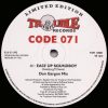 Code 071 – Ease Up Soundboy (Don Gargon Mix)