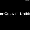 Higher Octave – Untitled A1
