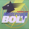 Horsepower – Bolt (Radio Edit)