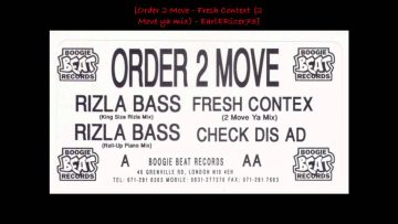 Order 2 Move – Fresh Contex (2 Move Ya Mix)