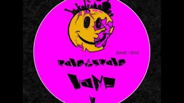RAVE-R [ RAVE-R2 : RAVE 2 THE GRAVE – vamp – ] breakbeat