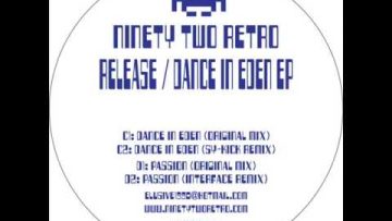 Release – Dance In Eden – Sy-Kick Remix – Spirit Of Space EP – Ninety Two Retro
