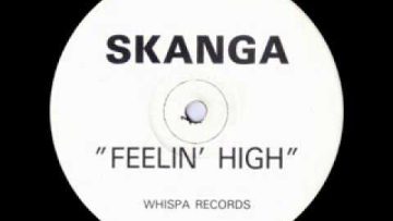 Skanga – Feelin High (Toasted Mix) [Whispa Records]