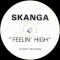 Skanga – Feelin High (Toasted Mix) [Whispa Records]