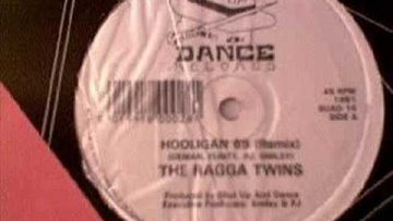 The Ragga Twins – Hooligan 69