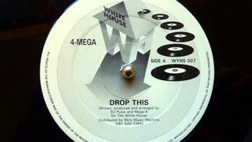 4 Mega – Drop This