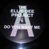 ELLIS DEE Do You Want Me ELLIS DEE PROJECT side B Are we gonna