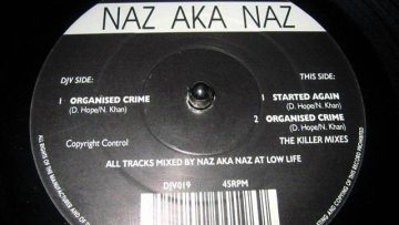 NAZ AKA NAZ-ORGANISED CRIME (THE KILLER MIX)