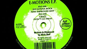 Nick Ball – E-Motions EP – We Gonna Rock