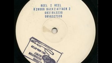 Reel 2 Reel – Back To Attack vol 2 (A-1 untitled white label) 1992