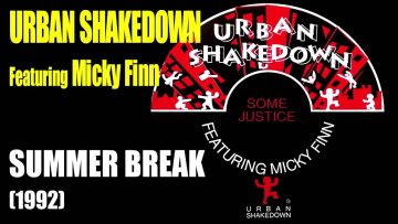 Urban Shakedown – Summer Break (1992)