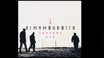 Almamegretta – Curre Core Dub