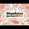 Blundetto – Barcelona Dub (Official Audio)