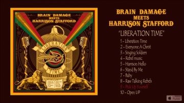 Brain Damage , Harrison Stafford – Liberation Time – #9 Pick Up Yourself