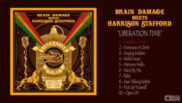Brain Damage, Harrison Stafford – Liberation Time – #1 Liberation Time