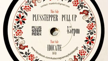 PlusStepper ‎– Pull Up / Idicate (Vinyl, 7, Single)
