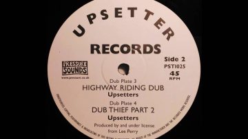 UPSETTERS – Dub Thief Part 2 (Dub Plate)