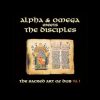 Alpha and Omega meets The Disciples – The Sacred Art of Dub Vol. 1 and 2 [Mania Dub MD017 and MD018]