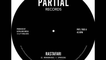 Alpha and Omega – Rastafari b/w Dubplate Mix – Partial Records 7