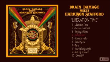 Brain Damage, Harrison Stafford – Liberation Time – #4 Rebel Music