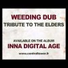 WEEDING DUB – Tribute to the Elders