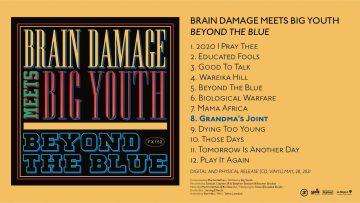 Brain Damage meets Big Youth – Grandmas Joint