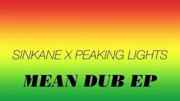 Sinkane How We Be (Peaking Lights Dub Mix) [Official Audio]