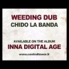 WEEDING DUB – Chido La Banda