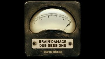 Brain Damage Dub Sessions – The Armies Of Darkness – w/ Madu Messenger