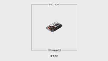 Full Dub – Rewind