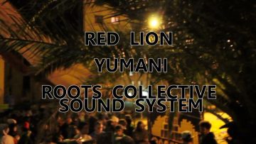 INNA DI RULES FESTIVAL – ROOTS COLLECTIVE PLAYS WARRIORS ADVANCE (Mighty Prophet)